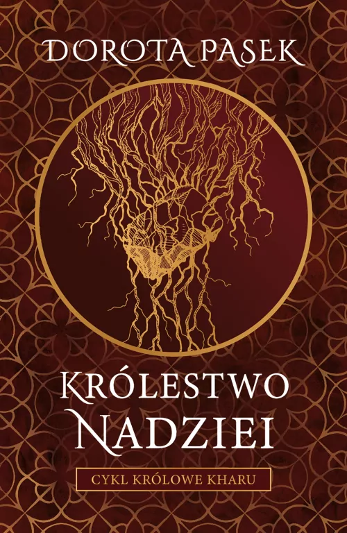 Królestwo nadziei. Królowe Kharu. Tom 2 - tantis.pl
