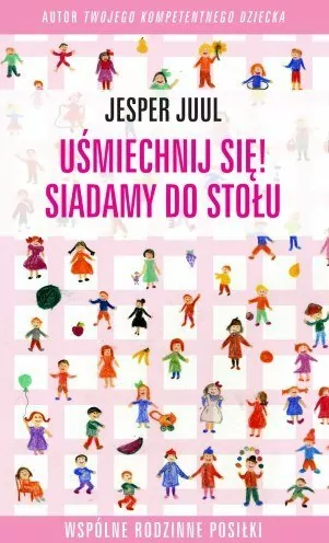 Uśmiechnij się! Siadamy do stołu - tantis.pl