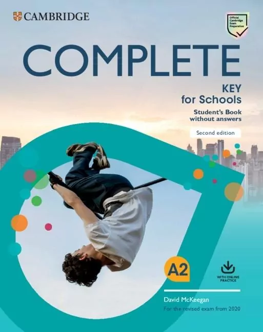 Complete Key for Schools A2 Student's Book without answers - tantis.pl