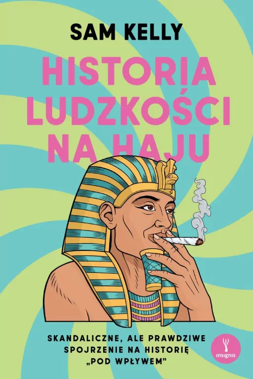 Historia ludzkości na haju - tantis.pl