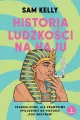 Historia ludzkości na haju - tantis.pl