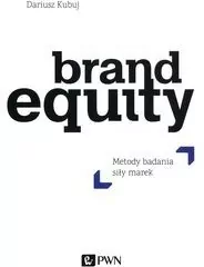Brand Equity. Metody badania siły marek - tantis.pl