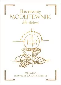 Ilustrowany modlitewnik dla dzieci - tantis.pl