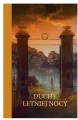 Duchy letniej nocy - tantis.pl