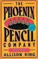 The Phoenix Pencil Company - tantis.pl