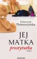 Jej matka prostytutka - tantis.pl