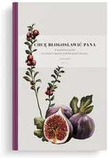 Notatnik Lux. Chcę błogosławić. Figa - tantis.pl