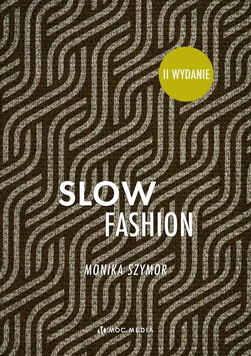 Slow fashion wyd. 2 - tantis.pl