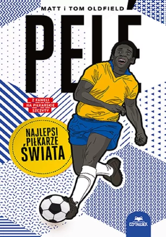Pele. Najlepsi piłkarze świata - tantis.pl