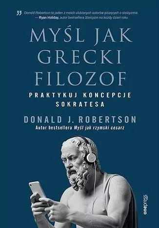 Myśl jak grecki filozof. Praktykuj koncepcje Sokratesa - tantis.pl