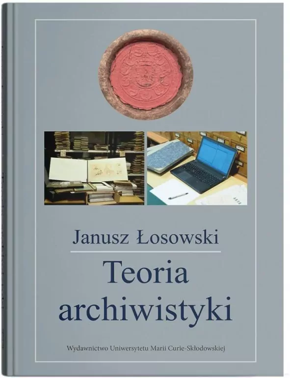 Teoria archiwistyki - tantis.pl