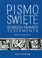 Biblia Tysiąclecia. Pismo Święte Starego i Nowego Testamentu