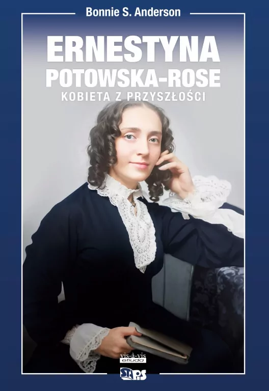 Ernestyna Potowska-Rose. Kobieta z przyszłości - tantis.pl