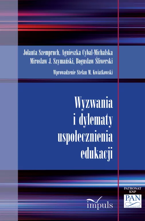 Wyzwania i dylematy uspołecznienia edukacji - tantis.pl