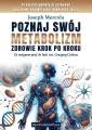 Poznaj swój metabolizm. Zdrowie krok po kroku - tantis.pl