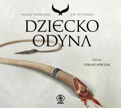 Dziecko Odyna. Krucze pierścienie. Tom 1. Audiobook