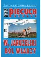 W. Jaruzelski Ból władzy - tantis.pl