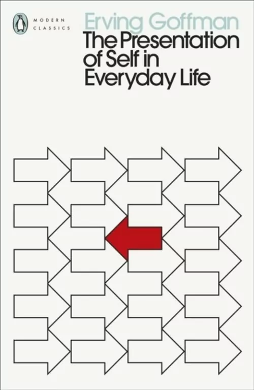 The Presentation of Self in Everyday Life wer. angielska - tantis.pl