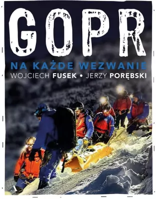 GOPR. Na każde wezwanie