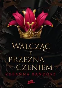 Walcząc z przeznaczeniem - tantis.pl