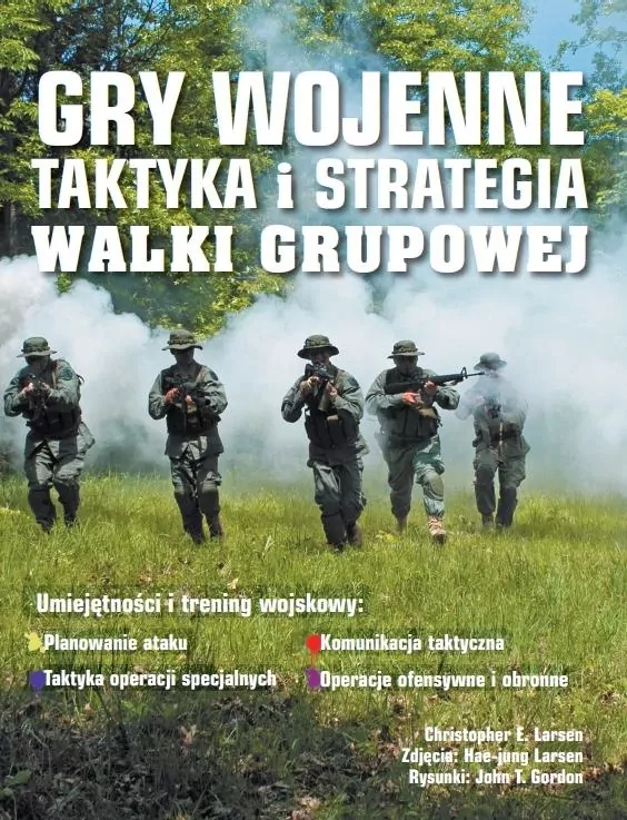 Gry wojenne. Taktyka i strategia walki grupowej - tantis.pl