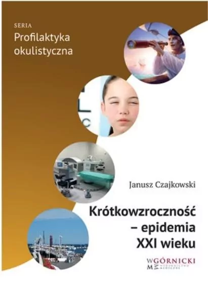 Krótkowzroczność epidemia XXI wieku - tantis.pl