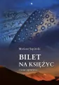 Bilet na Księżyc i inne opowieści - tantis.pl