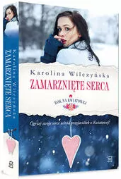 Zamarznięte serca. Rok na Kwiatowej. Tom 2 - tantis.pl