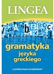 Gramatyka języka greckiego z praktycznymi przykładami - tantis.pl