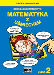 Matematyka z uśmiechem. Klasa 2