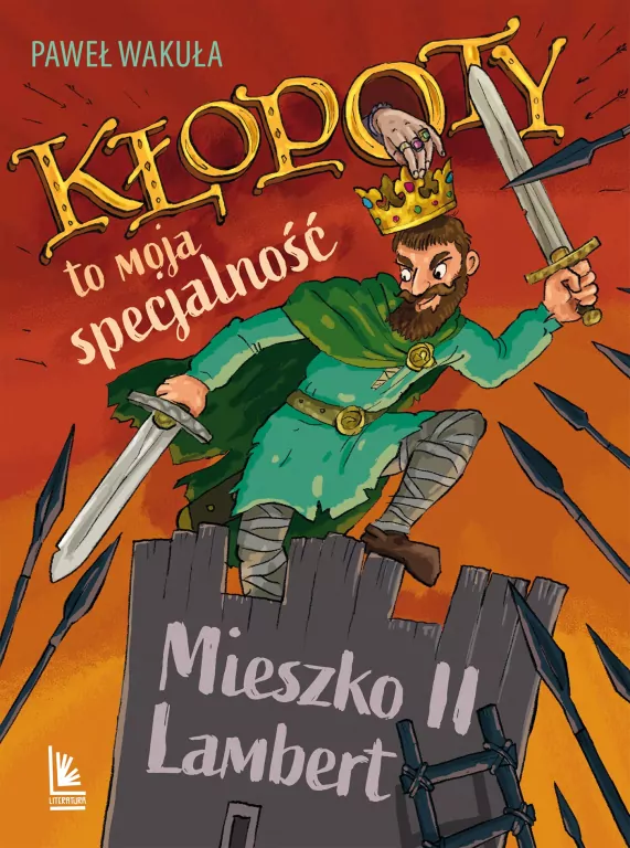 Kłopoty to moja specjalność. Mieszko II Lambert - tantis.pl