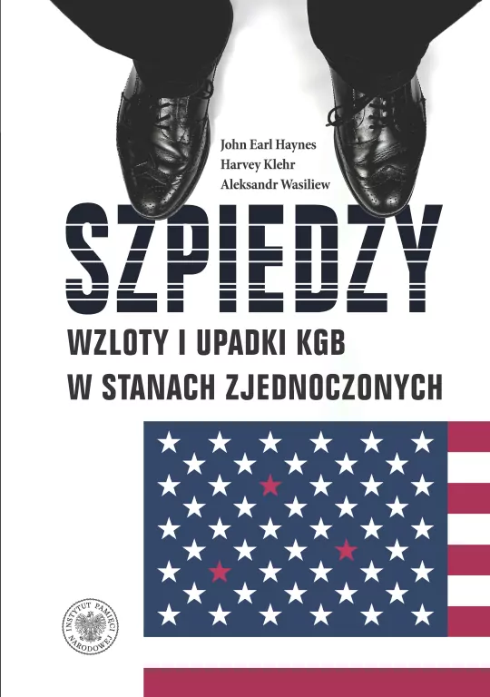 Szpiedzy Wzloty i upadki KGB w Stanach Zjednoczon - tantis.pl