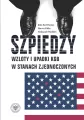 Szpiedzy Wzloty i upadki KGB w Stanach Zjednoczon - tantis.pl