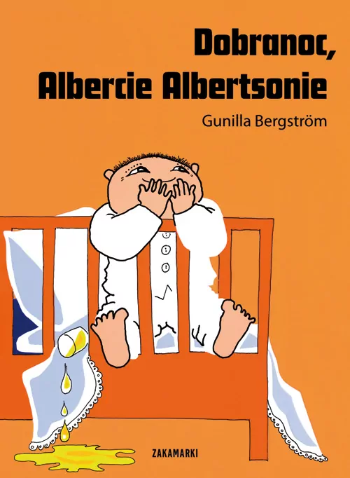 Dobranoc, Albercie Albertsonie. Albert Albertson. Tom 1 - tantis.pl