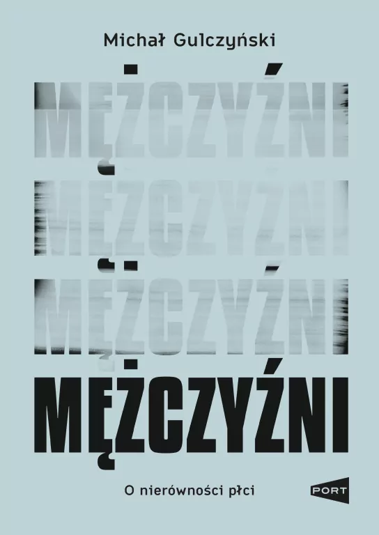 Mężczyźni. O nierówności płci - tantis.pl