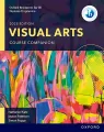 Oxford Resources for IB DP Visual Arts. Course Book - tantis.pl