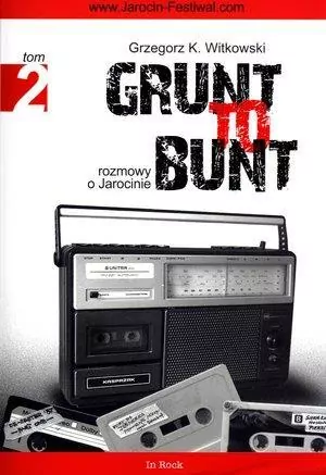 Grunt to bunt. Tom 2 - tantis.pl