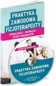 Praktyka zawodowa fizjoterapeuty