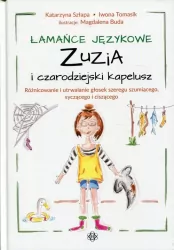 Zuzia i czarodziejski kapelusz. Łamańce językowe