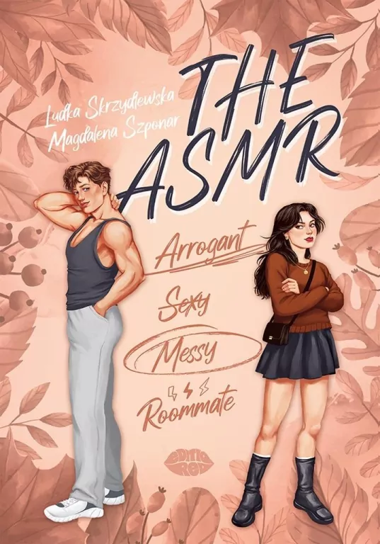 The ASMR The ASMR (ArrogantSexyMessyRoommate) - tantis.pl
