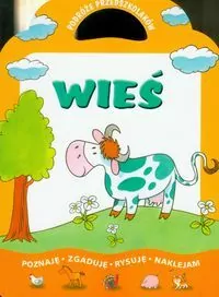 Wieś. Podróże przedszkolaków. Poznaję, zgaduję, rysuję, naklejam. - tantis.pl