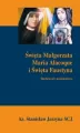 Święta Małgorzata Maria Alacoque i Święta Faustyna - tantis.pl