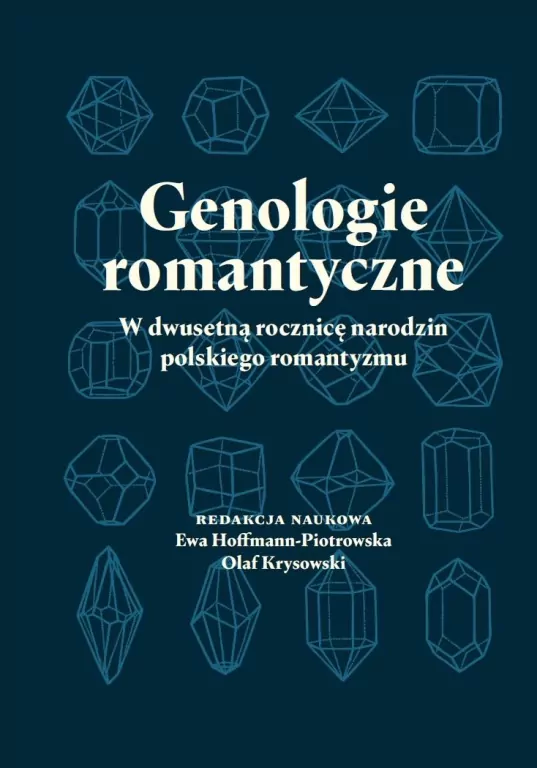 Genologie romantyczne. W dwusetną rocznicę.. - tantis.pl