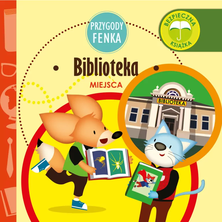 Biblioteka. Miejsca. Przygody Fenka - tantis.pl