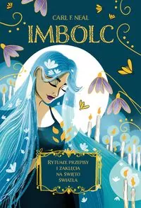 Imbolc. Rytuały, przepisy i zaklęcia na święto światła - tantis.pl