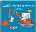 Dźwig, koparka, betoniarka - tantis.pl