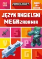 Język angielski. Minecraft. Megazadania 10+ - tantis.pl
