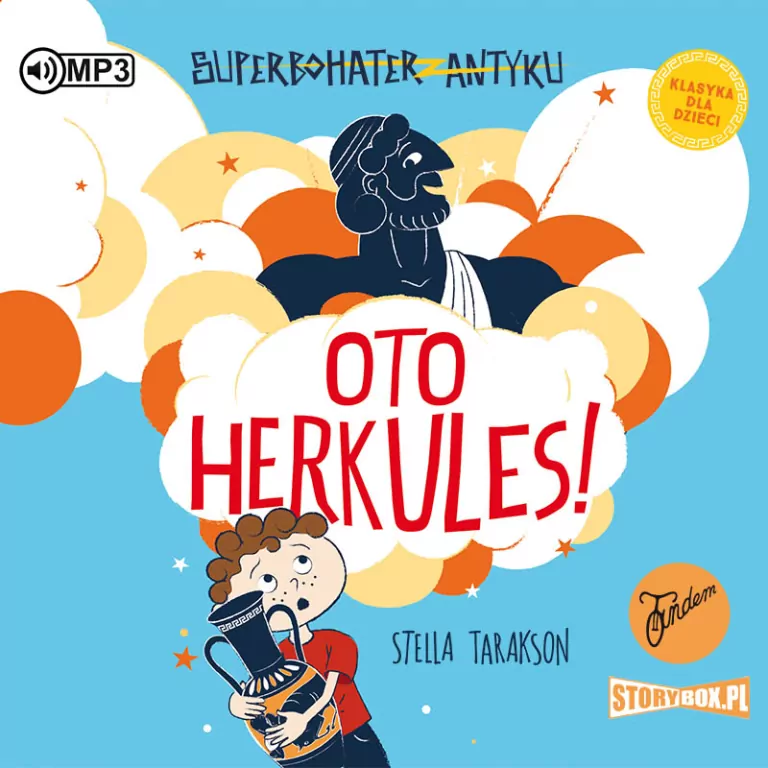 Oto Herkules! Superbohater z antyku. Tom 1 Audiobook - tantis.pl