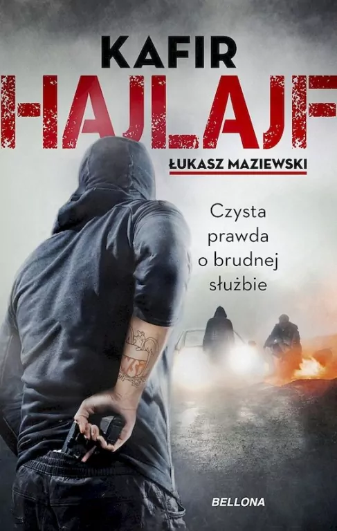 Hajlajf. Czysta prawda o brudnej służbie - tantis.pl