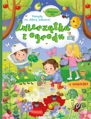 Zielono mi. Zwierzątka z ogrodu